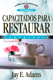 E-book, Capacitados para restaurar : Consejería, Editorial CLIE