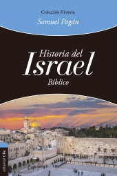 E-book, Historia del Israel bíblico, Editorial CLIE