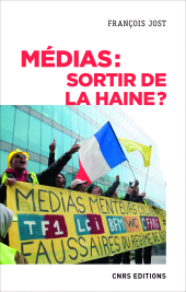 eBook, Médias: sortir de la haine?, CNRS Éditions