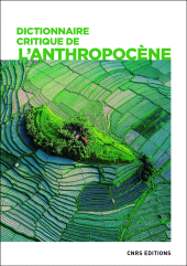 eBook, Dictionnaire critique de l'anthropocène, CNRS Éditions