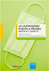 E-book, La humanidad puesta a prueba : bioética y COVID-19, Universidad Pontificia Comillas