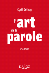 E-book, L'art de la parole, Éditions Dalloz