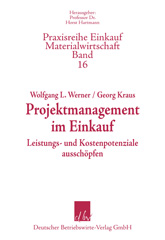 eBook, Projektmanagement im Einkauf. : Kosten- und Leistungspotenziale ausschöpfen., Deutscher Betriebswirte-Verlag