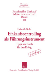 eBook, Einkaufscontrolling als Führungsinstrument. : Tipps und Tools für den Erfolg., Orths, Heinrich, Deutscher Betriebswirte-Verlag