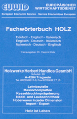 eBook, Fachwörterbuch HOLZ. : Deutsch - Englisch - Italienisch - Englisch - Deutsch - Italienisch - Italienisch - Deutsch - Englisch., Deutscher Betriebswirte-Verlag