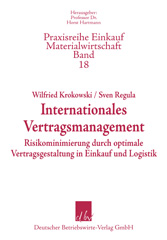 E-book, Internationales Vertragsmanagement. : Risikominimierung durch optimale Vertragsgestaltung in Einkauf und Logistik., Deutscher Betriebswirte-Verlag