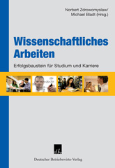 E-book, Wissenschaftliches Arbeiten. : Erfolgsbaustein für Studium und Karriere., Deutscher Betriebswirte-Verlag