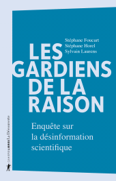 E-book, Les gardiens de la raison, ÉditionsLaDécouverte