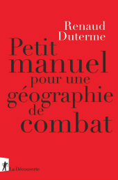 E-book, Petit manuel pour une géographie de combat, ÉditionsLaDécouverte