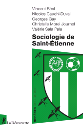 E-book, Sociologie de Saint-Étienne, ÉditionsLaDécouverte