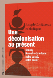 E-book, Une décolonisation au présent, ÉditionsLaDécouverte