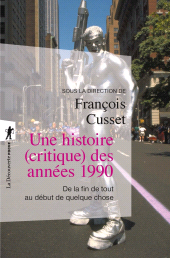 E-book, Une histoire (critique) des années 1990, ÉditionsLaDécouverte