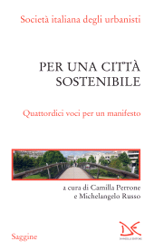 E-book, Per una città sostenibile : quattordici voci per un manifesto, Perrone, Camilla, Donzelli Editore