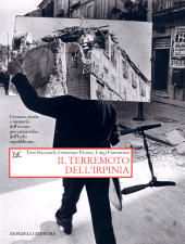 E-book, Il terremoto dell'Irpinia : cronaca, storia e memoria dell'evento più catastrofico dell'Italia repubblicana, Donzelli Editore