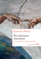 eBook, Rivoluzione umanista : la cura italiana al disagio globale, Donzelli Editore