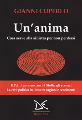 E-book, Un'anima : cosa serve alla sinistra per non perdersi, Cuperlo, Gianni, author, Donzelli Editore