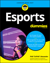 E-book, Esports For Dummies, Alexander, Phill, For Dummies