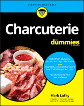 E-book, Charcuterie For Dummies, For Dummies