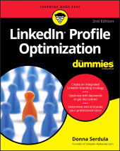E-book, LinkedIn Profile Optimization For Dummies, For Dummies