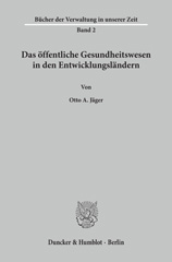 E-book, Das öffentliche Gesundheitswesen in den Entwicklungsländern., Jäger, Otto A., Duncker & Humblot