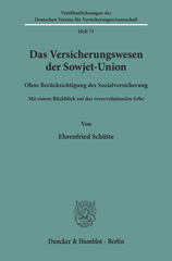 E-book, Das Versicherungswesen der Sowjet-Union : ohne Berücksichtigung der Sozialversicherung. Mit einem Rückblick auf das vorrevolutionäre Erbe., Duncker & Humblot