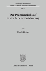 eBook, Der Prämienrücklauf in der Lebensversicherung., Duncker & Humblot
