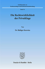 E-book, Die Rechtswirklichkeit der Privatklage., Koewius, Rüdiger, Duncker & Humblot