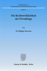 eBook, Die Rechtswirklichkeit der Privatklage., Duncker & Humblot