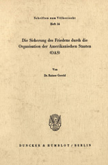 E-book, Die Sicherung des Friedens durch die Organisation der Amerikanischen Staaten (OAS)., Duncker & Humblot