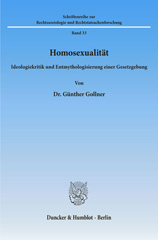 E-book, Homosexualität. : Ideologiekritik und Entmythologisierung einer Gesetzgebung., Gollner, Günther, Duncker & Humblot