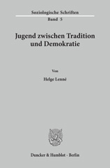 E-book, Jugend zwischen Tradition und Demokratie. : Struktur und politische Bedeutung der Einstellung von Oberschülern zu politischer Autorität., Lenné, Helge, Duncker & Humblot