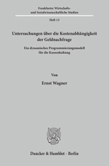 E-book, Untersuchungen über die Kostenabhängigkeit der Geldnachfrage. : Ein dynamisches Programmierungsmodell für die Kassenhaltung., Duncker & Humblot