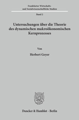eBook, Untersuchungen über die Theorie des dynamischen makroökonomischen Kernprozesses., Duncker & Humblot