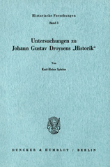 E-book, Untersuchungen zu Johann Gustav Droysens "Historik"., Spieler, Karl-Heinz, Duncker & Humblot