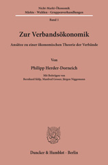 E-book, Zur Verbandsökonomik. : Ansätze zu einer ökonomischen Theorie der Verbände. Mit Beiträgen von Bernhard Külp, Manfred Groser, Jürgen Niggemann., Duncker & Humblot