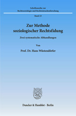 eBook, Zur Methode soziologischer Rechtsfindung. : Zwei systematische Abhandlungen., Wüstendörfer, Hans, Duncker & Humblot