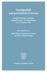 E-book, Sozialpolitik und persönliche Existenz. : Festgabe für Hans Achinger anlässlich seines 70. Geburtstages am 5. Oktober 1969., Duncker & Humblot