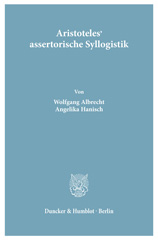 E-book, Aristoteles' assertorische Syllogistik., Albrecht, Wolfgang, Duncker & Humblot