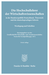 E-book, Die Hochschullehrer der Wirtschaftswissenschaften : in der Bundesrepublik Deutschland, Österreich und der deutschsprachigen Schweiz. Werdegang und Schriften. Hrsg. von der Gesellschaft für Wirtschafts- und Sozialwissenschaften, Verein für Socialpolitik, gegr. 1872., Duncker & Humblot