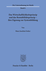 E-book, Das Wirtschaftlichkeitsprinzip und das Rentabilitätsprinzip - : ihre Eignung zur Systembildung., Duncker & Humblot