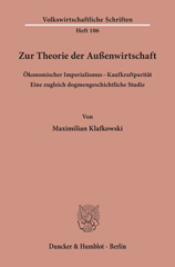 E-book, Zur Theorie der Außenwirtschaft. Ökonomischer Imperialismus - Kaufkraftparität. : Eine zugleich dogmengeschichtliche Studie., Duncker & Humblot