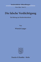 E-book, Die falsche Verdächtigung. : Ein Beitrag zur Strafrechtsreform., Duncker & Humblot