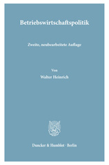 E-book, Betriebswirtschaftspolitik. : (Sonderdruck aus: Wirtschaftspolitik, Bd. 2.2. 2., neubearb. Aufl.), Duncker & Humblot