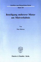 eBook, Beteiligung mehrerer Mieter am Mietverhältnis., Behrens, Peter, Duncker & Humblot