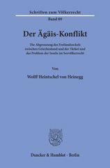 E-book, Der Ägäis-Konflikt. : Die Abgrenzungdes Festlandsockels zwischen Griechenland und der Türkei und das Problem der Inseln im Seevölkerrecht., Duncker & Humblot