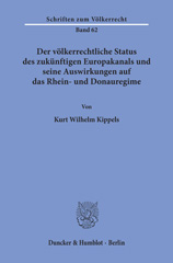 eBook, Der völkerrechtliche Status des zukünftigen Europakanals und seine Auswirkungen auf das Rhein- und Donauregime., Duncker & Humblot