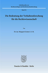 E-book, Die Bedeutung der Verhaltensforschung für die Rechtswissenschaft., Duncker & Humblot