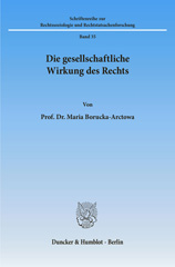 eBook, Die gesellschaftliche Wirkung des Rechts., Borucka-Arctowa, Maria, Duncker & Humblot