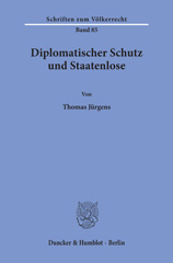 E-book, Diplomatischer Schutz und Staatenlose., Duncker & Humblot