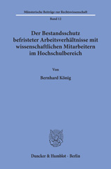 E-book, Der Bestandsschutz befristeter Arbeitsverhältnisse mit wissenschaftlichen Mitarbeitern im Hochschulbereich., Duncker & Humblot